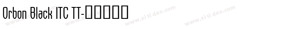 Orbon Black ITC TT字体转换